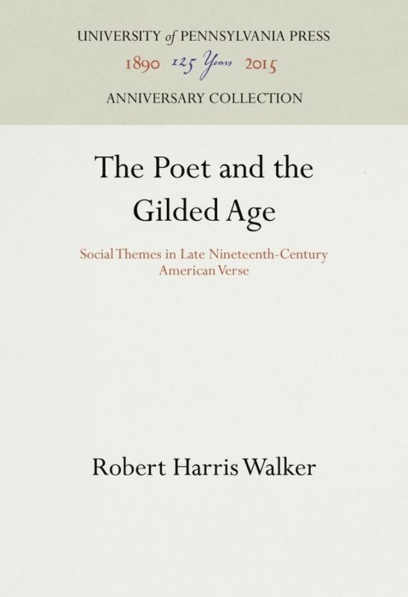 Cover image for The Poet and the Gilded Age ISBN 9781512819182